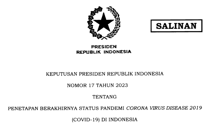 Resmi dicabut Keputusan Presiden yang Menetapkan Berakhirnya Status Pandemi COVID-19 di Indonesia